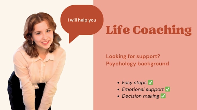 be your life coach as a psychology student