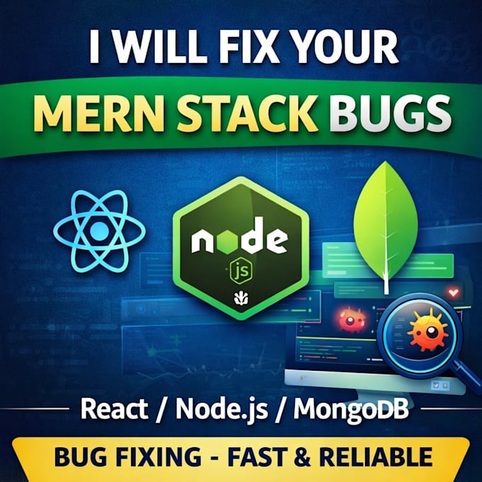 fix bugs and errors in your mern app