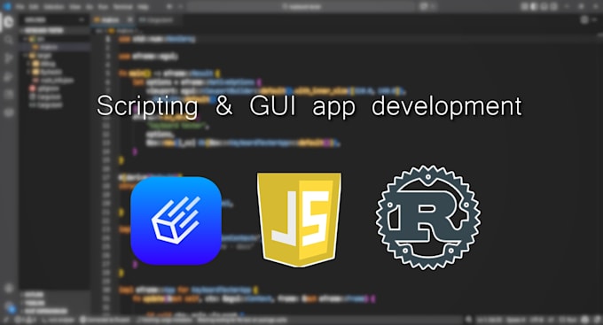 build a custom rust or javascript backend, API, or automation script