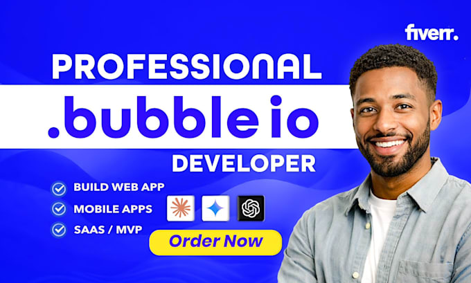 build bubble web app, bubble mobile app in bubble io as a bubble io developer