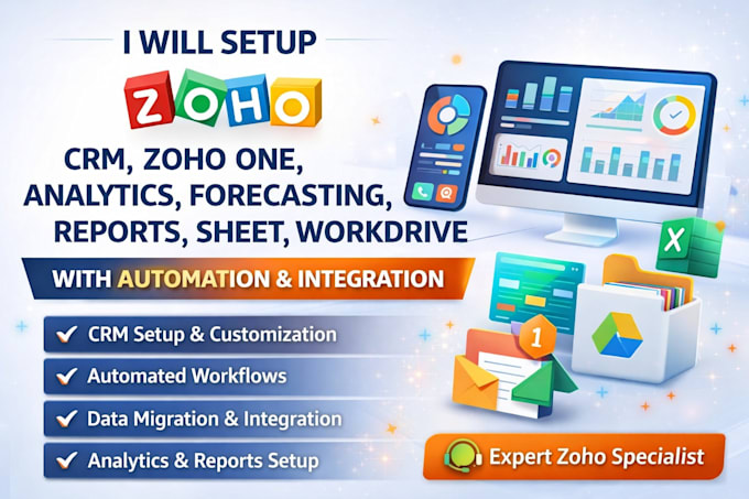 setup zoho crm, zoho one, reports, analytics forecasting, sheets, workdrive