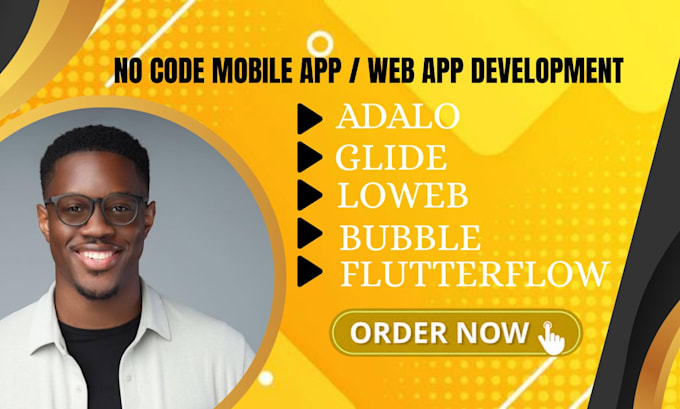 Build no code adalo, flutterflow, redesign adalo app, loweb and glide ...