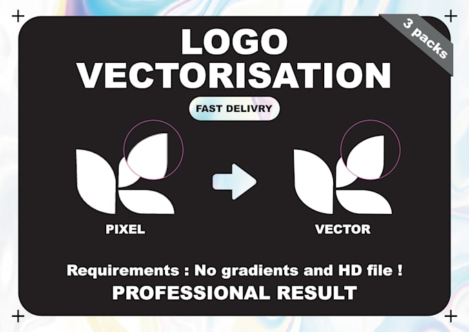 vectorize your logo into a clean vector file