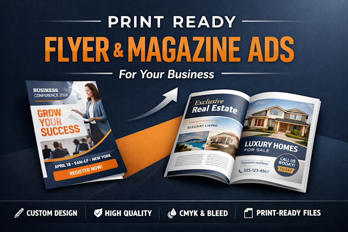 design modern print ready flyer and magazine ads for your business