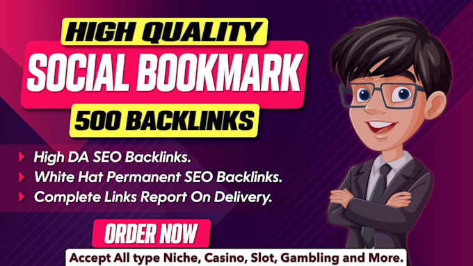 create 500 social bookmarking on high da SEO backlinks manually