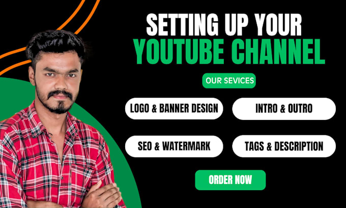 create and setup and optimize youtube channel