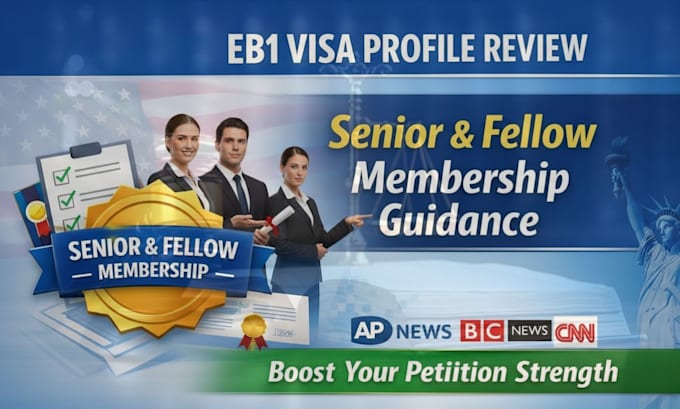 evaluate your eb1 profile and secure senior membership support