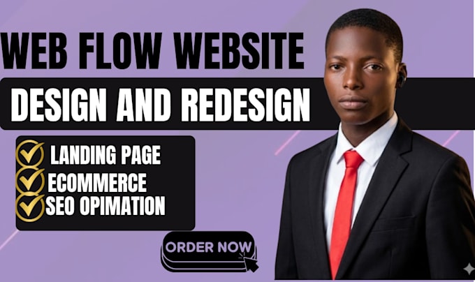design and develop web flow design to web flow design or redesign web flow