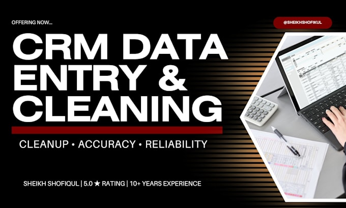 do CRM data entry and data cleanup for your business