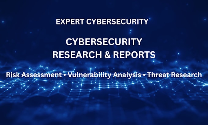 do cybersecurity research and write security reports