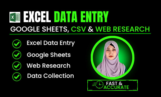 do excel data entry, google sheets, csv, web research and data collection