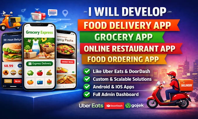 develop food delivery app grocery app online restaurant app  grocery app
