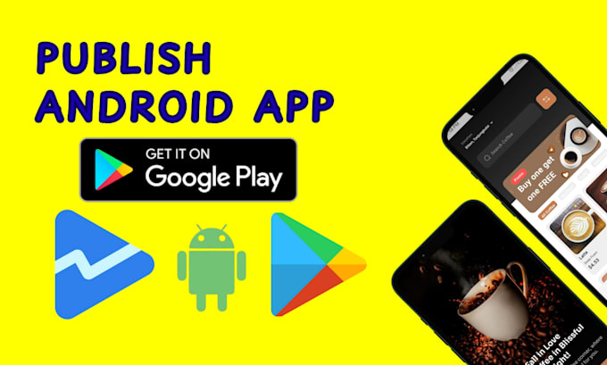 publish, upload or update the android app on the google play store