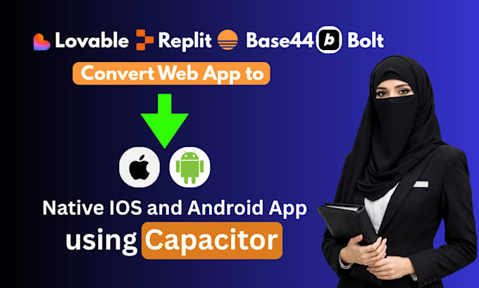 convert your lovable, base44 or replit web app to ios android using capacitor