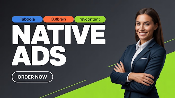 setup and manage taboola, outbrain, native ads campaign