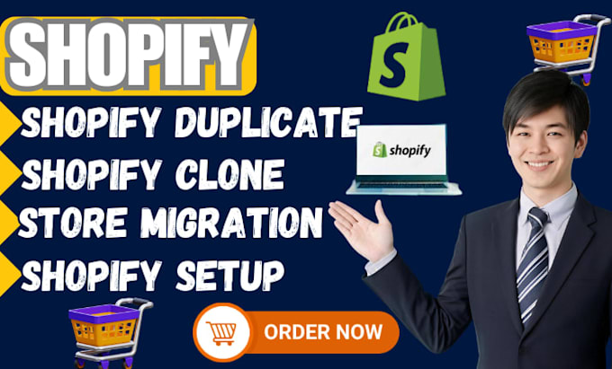 duplicate and copy shopify store with products, theme and apps
