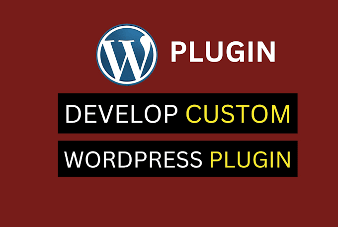 fix or develop custom wordpress plugin or wordpress plugin developer