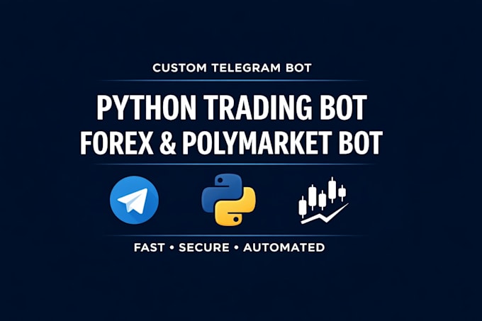 develop a custom telegram bot, python bot, trading bot, polymarket bot