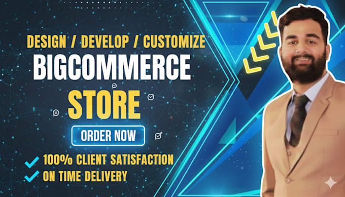 design, create, customize and optimize bigcommerce site or store