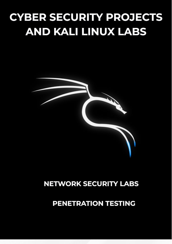 install kali linux and do cybersecurity projects and labs