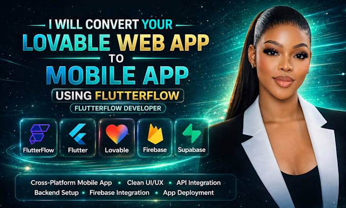 convert loveable web app to mobile app using flutterflow, flutterflow developer