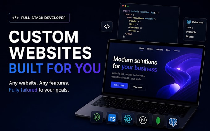 develop a custom full stack website or web application