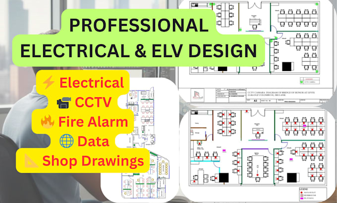 design electrical, cctv, voice, data, fire layouts