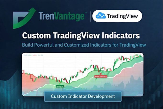 Develop a custom pine script trading indicator by Trenvantage | Fiverr