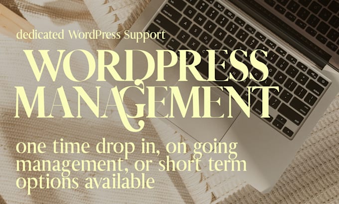 be your dedicated wordpress site manager