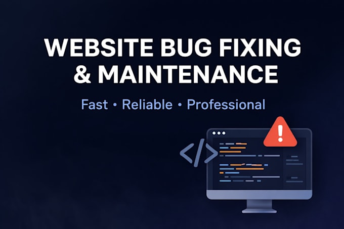 fix website bugs and provide maintenance support