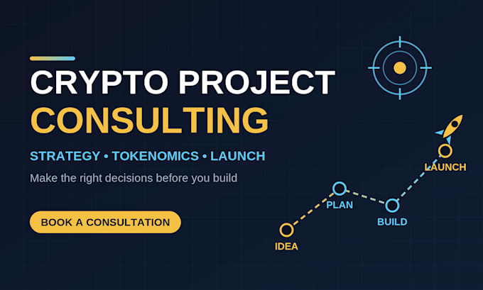 guide your crypto or blockchain project with expert consultation