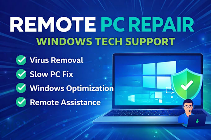 provide remote PC repair and tech support for windows