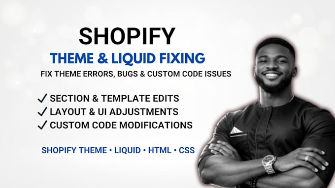 professionally fix shopify theme and liquid code issues