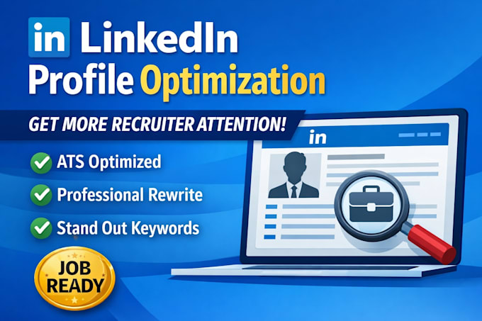 optimize, rewrite and revamp your linkedin profile professionally