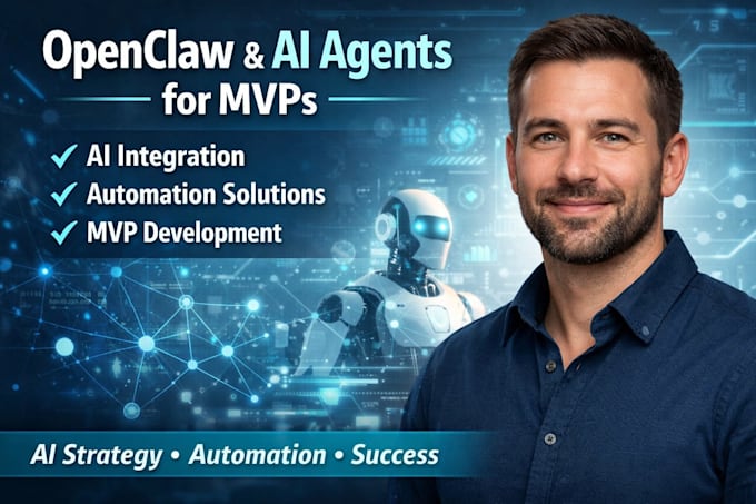 help with openclaw, ai agents, integrations, mvp and mcp