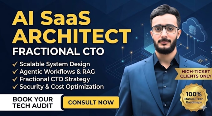 be your fractional cto and ai saas architect for agentic systems