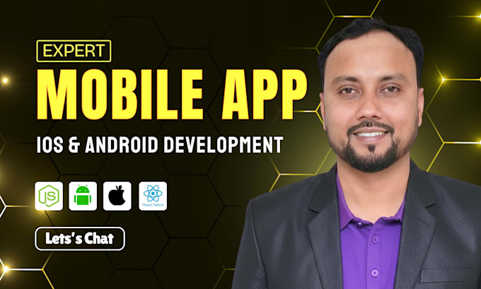 Develop a custom mobile app for ios and android using react native by ...
