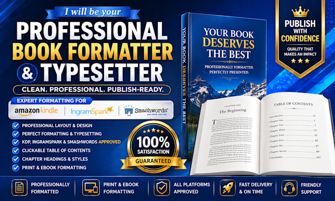 be your book formatter and typesetter for KDP, ingramspark and smashwords