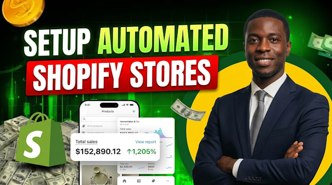 setup automated dropshipping shopify store website, shopify store design
