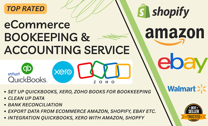 do ecommerce bookkeeping for amazon, shopify ebay, in quickbooks, xero, wave
