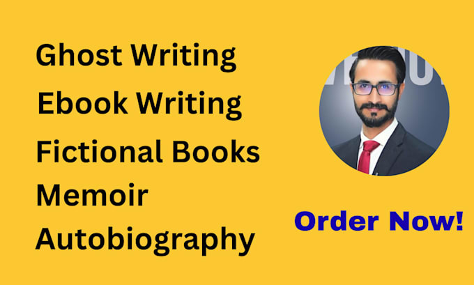 ghostwrite, edit memoir, novel, autobiography, and write ebook