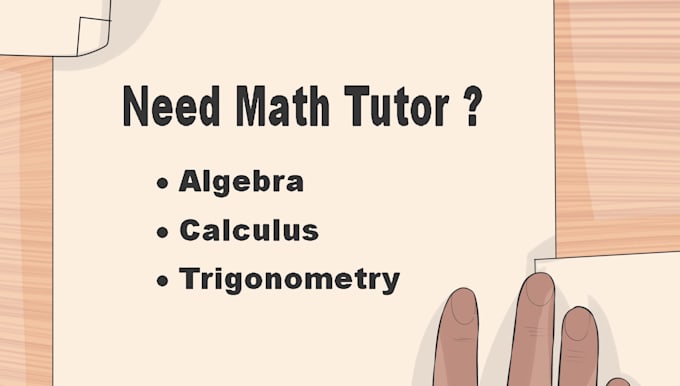 be your mathematics tutor for calculus and trigonometry