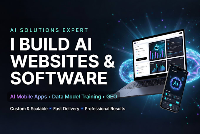 build custom ai websites software, ai mobile apps, train data models and do GEO