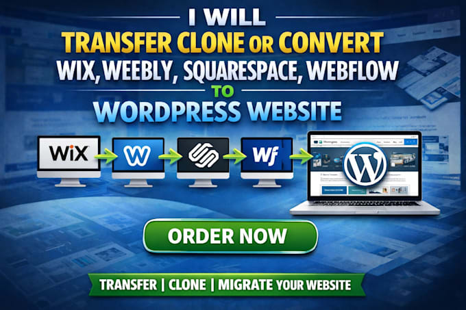 transfer clone or convert wix, weebly, squarespace, webflow to wordpress website