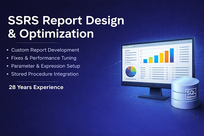 design, fix or optimize your ssrs report professionally