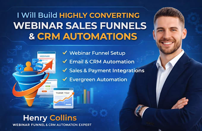 build high converting webinar funnel with CRM automation