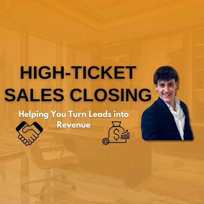 close your high ticket sales calls