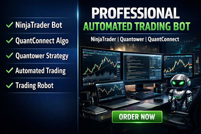 develop automated trading bot, ninjatrader strategy, quantower and quantconnect