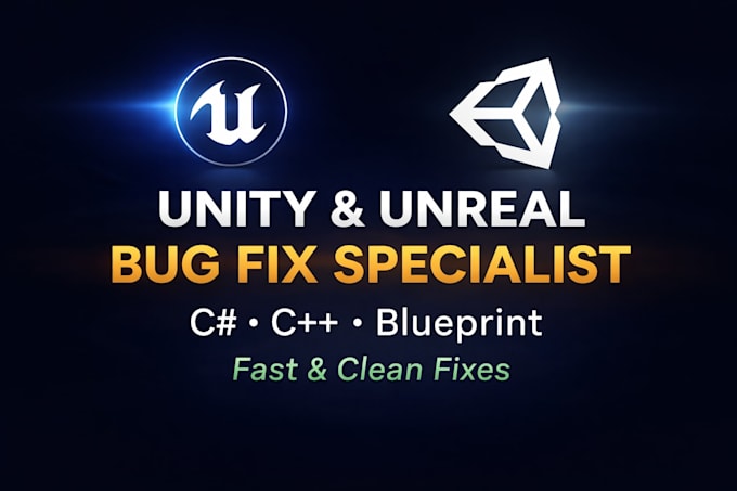 fix bugs in your unity or unreal engine project