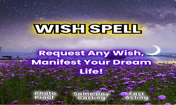 cast a powerful custom spell for any wish custom spell magic ritual